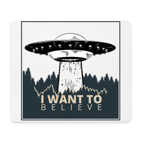 I WANT TO BELIEVE-Design, einzeln - Mousepad (Querformat)