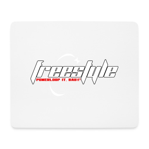 Freestyle - Powerlooping, baby! - Mouse Pad (horizontal)