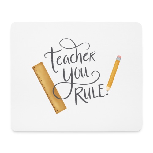 Teacher you rule - Musmatta (liggande format)
