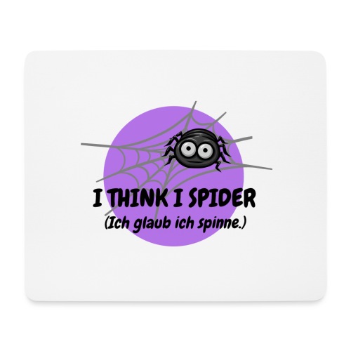 I think I spider! - Mousepad (Querformat)