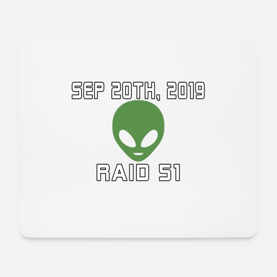 Funny Alien Meme Raid 51' Mouse Pad | Spreadshirt