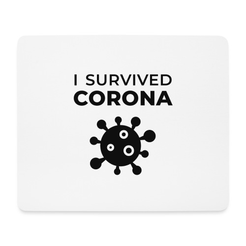 I survived Corona (DR22) - Mousepad (Querformat)