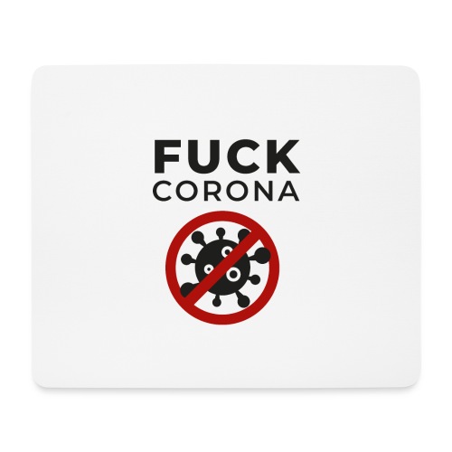 Fuck Corona (DR26) - Mousepad (Querformat)