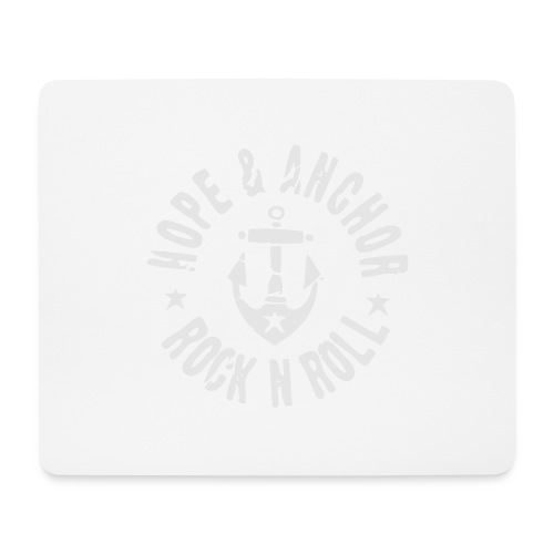HOPE & ANCHOR-Rock´n´Roll - Mousepad (Querformat)