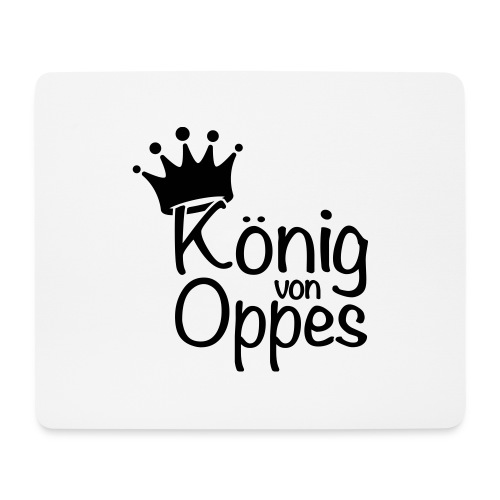 König von Oppes - Mousepad (Querformat)