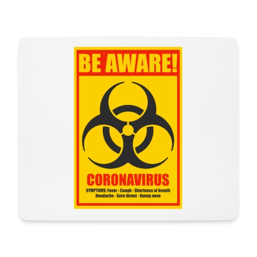 Be aware! Coronavirus biohazard - Mouse Pad (horizontal)