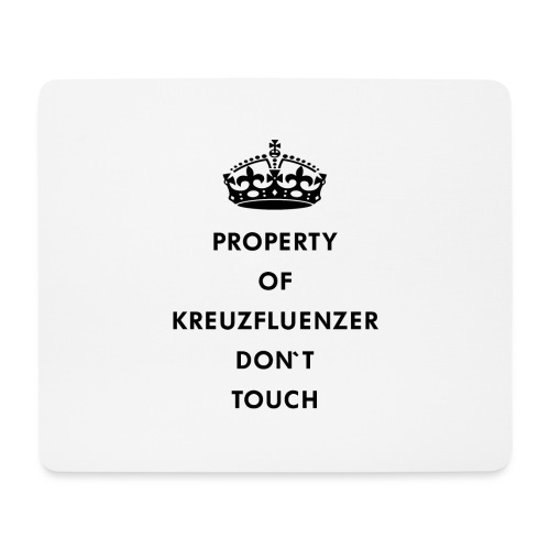 Kreuzfluenzer Don´t Touch Black - Mousepad (Querformat)