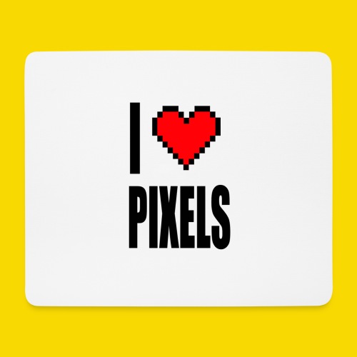 I Love Pixels - Podkładka pod myszkę (pozioma)
