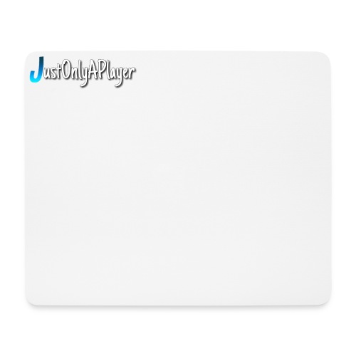 JustOnlyAPlayer Design Text - Mousepad (Querformat)
