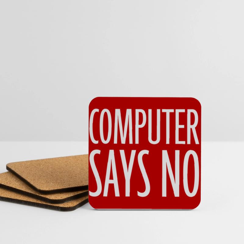 Computer Says No Funny Programmer Nerd Technique Coasters (set of 4)