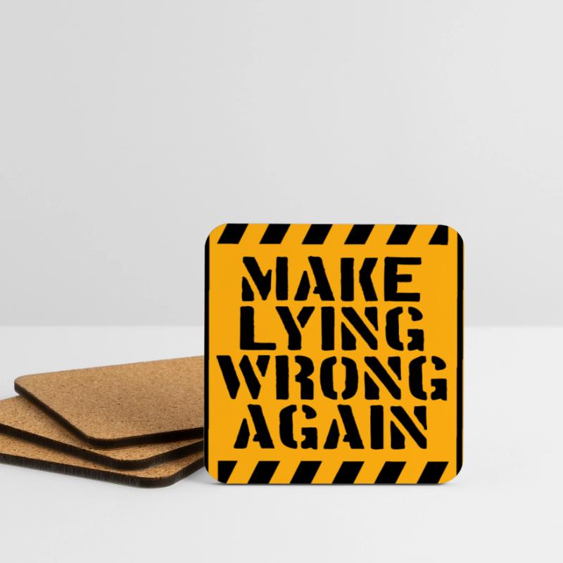 Make Lying Wrong Again Political Statement Logo Coasters (set of 4)