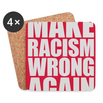 make racism wrong again - Untersetzer (4er-Set) - Weiß - Vorne