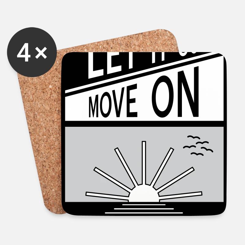 Let it go. Move on. - Coasters (set of 4) - white