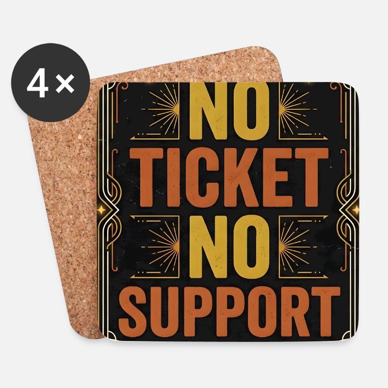 Tickets sans ticket sans service Support IT ticketing - Dessous de verre (lot de 4) - blanc
