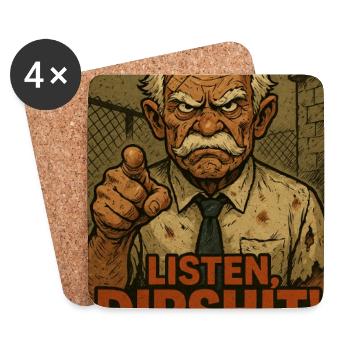 Listen, Dipshit! cooler Opa  - Untersetzer (4er-Set) - Weiß - Vorne