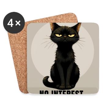 NO INTEREST Sarcastic Black Cat Design - Untersetzer (4er-Set) - Weiß - Vorne