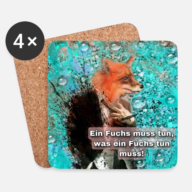 Ein Fuchs muss tun, was ein Fuchs tun muss. - Untersetzer (4er-Set) - Weiß