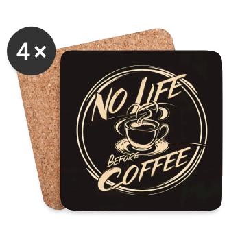 No life without coffee funny coffee saying - Coasters (set of 4) - white - Front