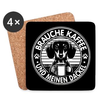 Brauche nur Kaffee und meinen Dackel - Untersetzer (4er-Set) - Weiß - Vorne