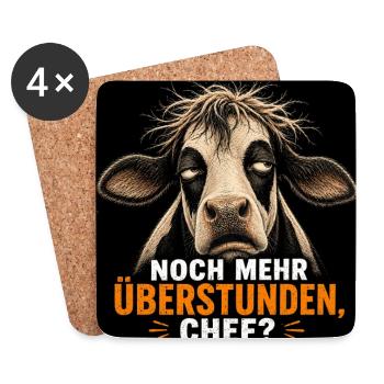 Noch Mehr Überstunden Chef Kuh Humor Motiv - Untersetzer (4er-Set) - Weiß - Vorne