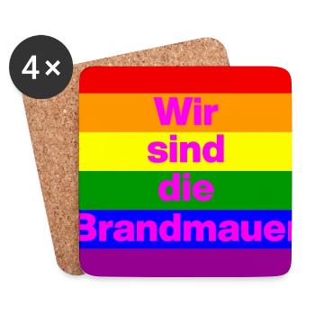 Wir sind die Brandmauer, NO NZS, NO AFD, FRIEDEN - Untersetzer (4er-Set) - Weiß - Vorne