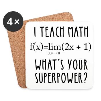 I teach math! What's your superpower? - Untersetzer (4er-Set) - Weiß - Vorne