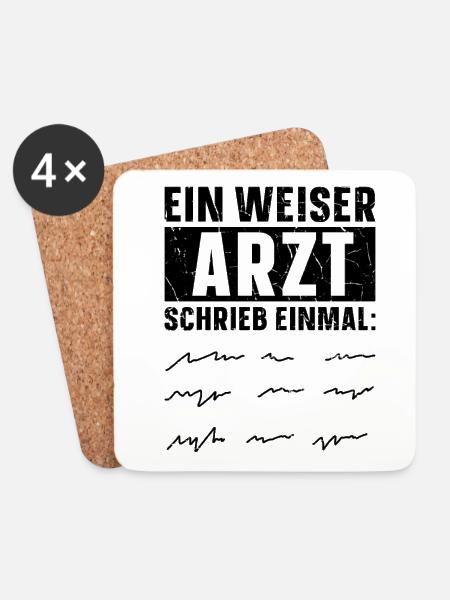 Ein Weiser Arzt Schrieb Einmal Doktor Krankenhaus - Untersetzer (4er-Set) - Weiß