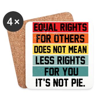 Equal Rights For Others Does Not Mean Less Rights - Untersetzer (4er-Set) - Weiß - Vorne