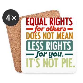 Equal Rights For Others Does Not Mean Less Rights - Untersetzer (4er-Set) - Weiß - Vorne