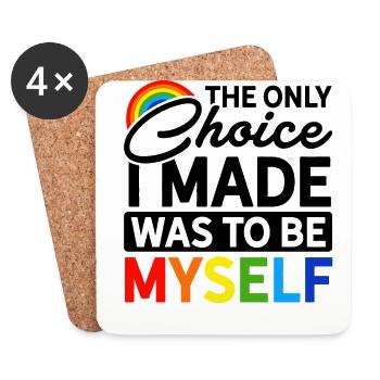 The Only Choice I Made Was To Be Myself Bisexual G - Untersetzer (4er-Set) - Weiß - Vorne