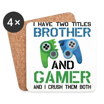 I Have Two Titles Brother And Gamer Video Games Pc - Untersetzer (4er-Set) - Weiß - Vorne