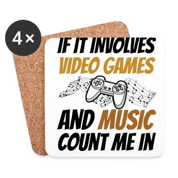 If It Involves Video Games And Music Count Me In V - Untersetzer (4er-Set) - Weiß - Vorne