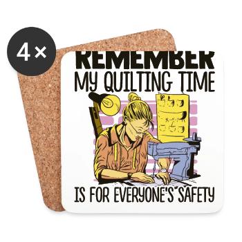 Remember My Quilting Time Is For Everyone's Safety - Untersetzer (4er-Set) - Weiß - Vorne