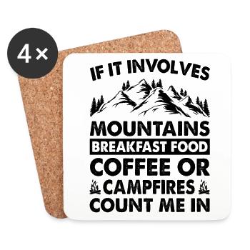 If It Involves Mountains Breakfast Food Coffee Or - Untersetzer (4er-Set) - Weiß - Vorne