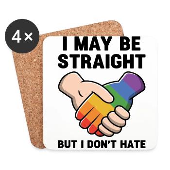 I May Be Straight But I Don't Hate Lgbtq Rainbow P - Untersetzer (4er-Set) - Weiß - Vorne