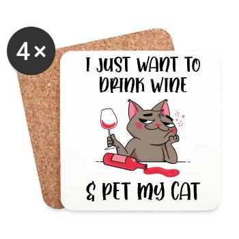 I Just Want To Drink Wine And Pet My Cat Cat Lover - Untersetzer (4er-Set) - Weiß - Vorne