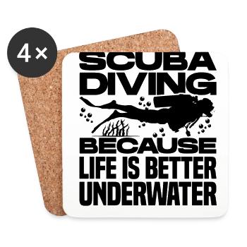 Scuba Diving Because Life Is Better Underwater Scu - Untersetzer (4er-Set) - Weiß - Vorne