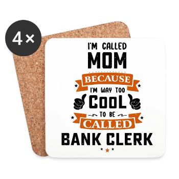 I'm Called Mom Because I'm Way Too Cool To Be Call - Untersetzer (4er-Set) - Weiß - Vorne
