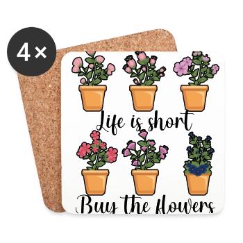 Life Is Short Buy The Flowers Gardener Florist Bot - Untersetzer (4er-Set) - Weiß - Vorne
