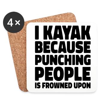 I Kayak Because Punching People Is Frowned Up Kaya - Untersetzer (4er-Set) - Weiß - Vorne