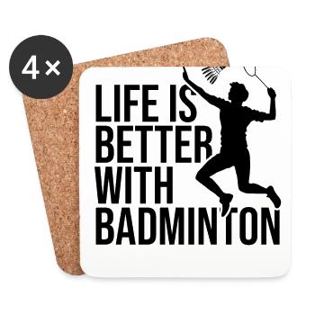 Life Is Better With Badminton Shuttlecock Badminto - Untersetzer (4er-Set) - Weiß - Vorne