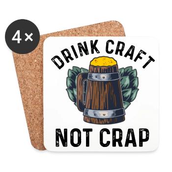 Drink Craft Not Crap Homebrewing Craftbeer Brewery - Untersetzer (4er-Set) - Weiß - Vorne