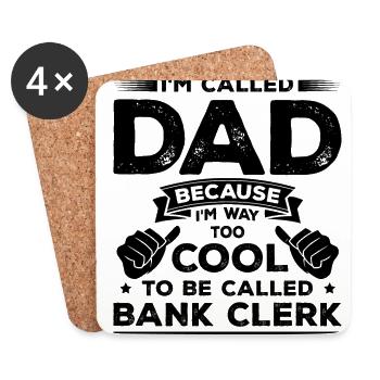 I'm Called Dad Because I'm Way Too Cool To Be Call - Untersetzer (4er-Set) - Weiß - Vorne