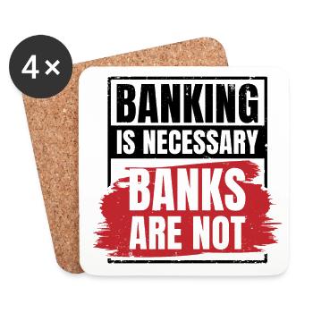 Banking Is Necessary Banks Are Not Banker Employee - Untersetzer (4er-Set) - Weiß - Vorne