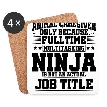 Caregiver Because Of Multi Tasking Ninja Animal Ke - Untersetzer (4er-Set) - Weiß - Vorne