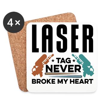 Lasertag Never Broke My Heart Lasertag Player Lase - Untersetzer (4er-Set) - Weiß - Vorne