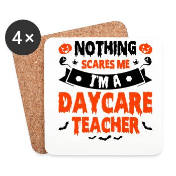 Nothing Scares Me Im A Daycare Teacher Babysitting - Untersetzer (4er-Set) - Weiß - Vorne