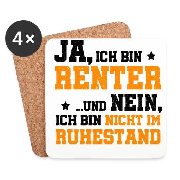 Ja Ich Bin Rentner Und Nein Ich Bin Nicht Im Ruhes - Untersetzer (4er-Set) - Weiß - Vorne