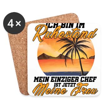 Bin Im Ruhestand Mein Einziger Chef Ist Jetzt Mein - Untersetzer (4er-Set) - Weiß - Vorne