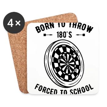 Born To Throw 180's Forced To School Dart Player D - Coasters (set of 4) - white - Front